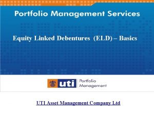 Equity Linked Debentures ELD Basics UTI Asset Management