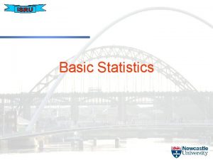 Basic Statistics Content q Data Types q Descriptive