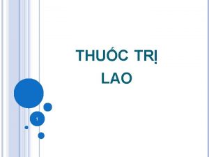 THUC TR LAO 1 I CNG V BNH