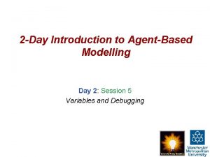 2 Day Introduction to AgentBased Modelling Day 2