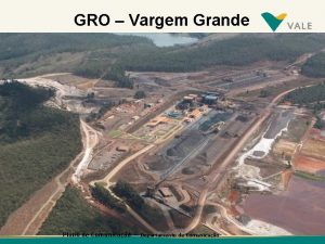 GRO Vargem Grande Plano de Comunicao Departamento de