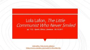 Lola Lafon The Little Communist Who Never Smiled