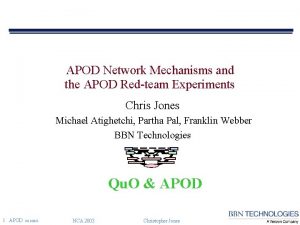 APOD Network Mechanisms and the APOD Redteam Experiments