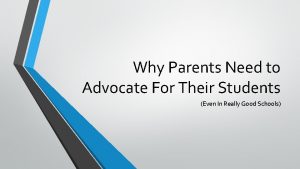 Why Parents Need to Advocate For Their Students
