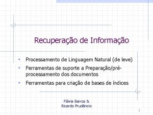 Recuperao de Informao Processamento de Linguagem Natural de