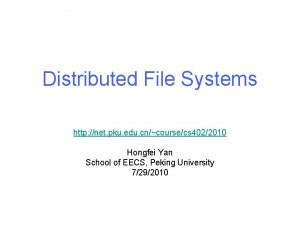 Distributed File Systems http net pku edu cncoursecs