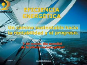 EFICIENCIA ENERGTICA Un camino sustentable hacia la rentabilidad