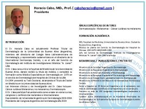 Horacio Cabo MD Prof cabohoraciogmail com Presidente REAS