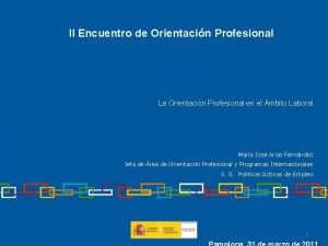 II Encuentro de Orientacin Profesional La Orientacin Profesional