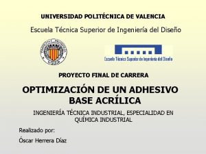 UNIVERSIDAD POLITCNICA DE VALENCIA Escuela Tcnica Superior de