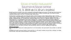 OLSKI OTROKI PARLAMENT OLSTVO IN OLSKI SISTEM 22