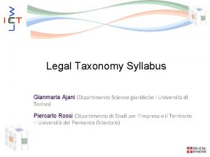 Legal Taxonomy Syllabus Gianmaria Ajani Dipartimento Scienze giuridiche
