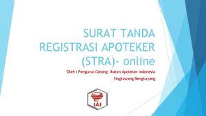 SURAT TANDA REGISTRASI APOTEKER STRA online Oleh Pengurus