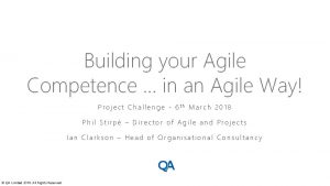 Building your Agile Competence in an Agile Way