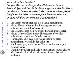 Prof Dr W Sacher 2013 Was wnschen Schler