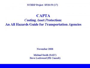 NCHRP Project SP 20 59 17 CAPTA Costing