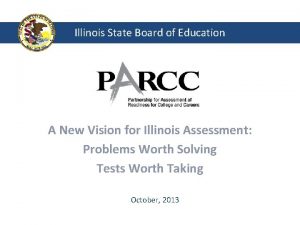 Illinois State Board of Education A New Vision