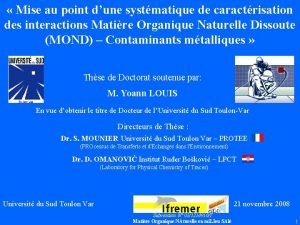 Mise au point dune systmatique de caractrisation des