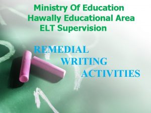 Ministry Of Education Hawally Educational Area ELT Supervision