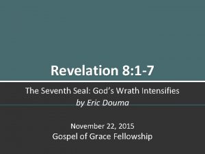 Revelation 8 1 7 The Seventh Seal Gods