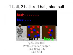 1 ball 2 ball red ball blue ball