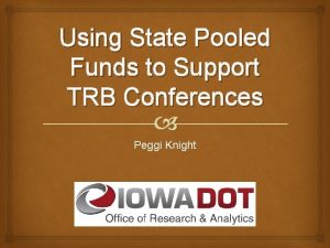 Using State Pooled Funds to Support TRB Conferences