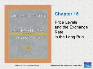 Chapter 15 Price Levels and the Exchange Rate