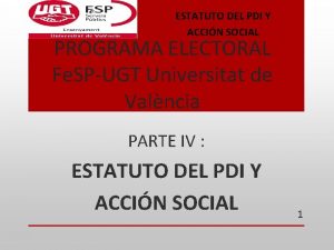 ESTATUTO DEL PDI Y ACCIN SOCIAL PROGRAMA ELECTORAL