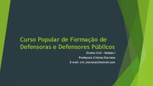 Curso Popular de Formao de Defensoras e Defensores