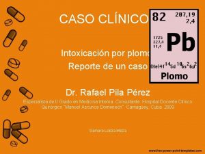 CASO CLNICO Intoxicacin por plomo Reporte de un