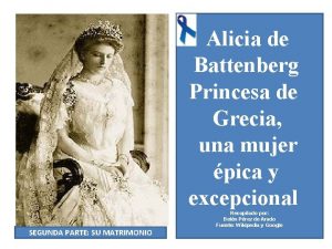 Alicia de Battenberg Princesa de Grecia una mujer