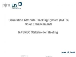 Generation Attribute Tracking System GATS Solar Enhancements NJ