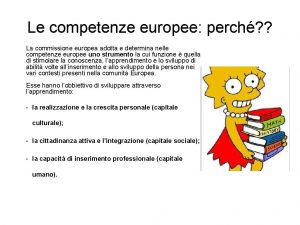 Le competenze europee perch La commissione europea adotta