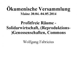 kumenische Versammlung Mainz 30 04 04 05 2014