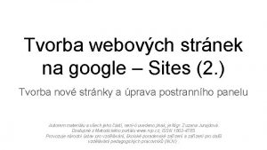 Tvorba webovch strnek na google Sites 2 Tvorba