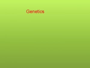 Genetics Human Growth and Development Human growth and