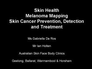 Skin Health Melanoma Mapping Skin Cancer Prevention Detection