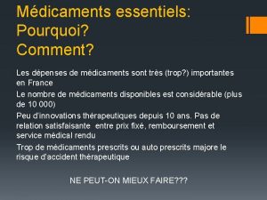 Mdicaments essentiels Pourquoi Comment Les dpenses de mdicaments