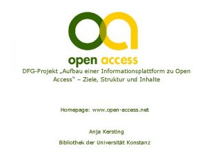 DFGProjekt Aufbau einer Informationsplattform zu Open Access Ziele