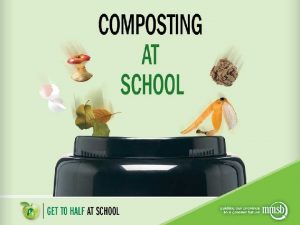 What is composting A natural process that turns