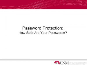 Password Protection How Safe Are Your Passwords Anderson