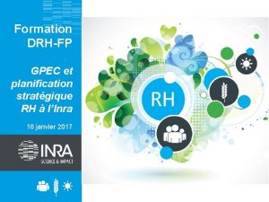 Formation DRHFP GPEC et planification stratgique RH lInra