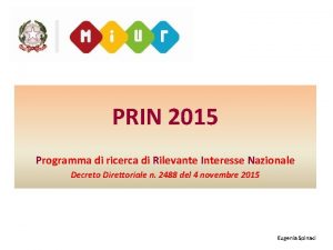 PRIN 2015 Programma di ricerca di Rilevante Interesse