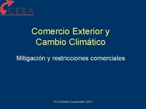 Comercio Exterior y Cambio Climtico Mitigacin y restricciones