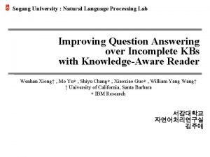 Sogang University Natural Language Processing Lab Improving Question