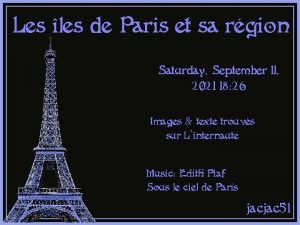 Les les de Paris et sa rgion Saturday