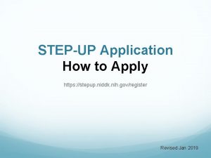 STEPUP Application How to Apply https stepup niddk