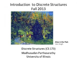 Introduction to Discrete Structures Fall 2013 Allee in