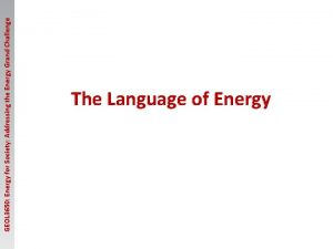 GEOL 3650 Energy for Society Addressing the Energy