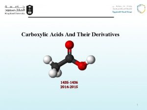 Carboxylic Acids And Their Derivatives 1435 1436 2014